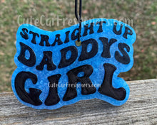Load image into Gallery viewer, Straight Up Daddy’s Girl Car Freshener
