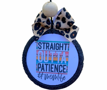 Load image into Gallery viewer, Straight Outta Patience Car Freshener
