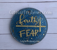 Load image into Gallery viewer, Faith Over Fear Car Freshener
